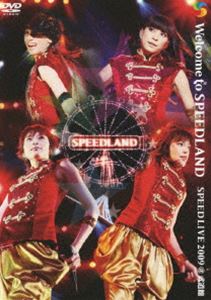 SPEED／Welcome to SPEEDLAND SPEED LIVE 2009＠武道館 [DVD] SPEED