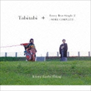 Every Little Thing / Tabitabi＋Every Best Single 2 〜MORE COMPLETE〜（通常盤／6CD＋2Blu-ray） [CD]の通販は 4,795円