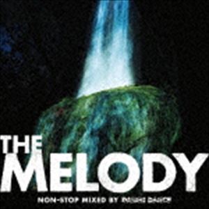 DAISHI DANCE（MIX） / THE MELODY [CD]