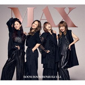 MAX / BOOM BOOM BOMB-BA-YEA（CD＋2Blu-ray（スマプラ対応）） [CD] 8,998円