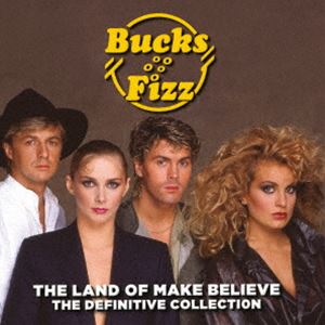 バックス・フィズ / ザ・ランド・オブ・メイク・ビリーヴ：デフィニティヴ・コレクション [CD]の通販は