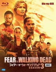 フィアー・ザ・ウォーキング・デッド Blu-ray-BOX〈3枚組〉 フィアー・ザ・ウォーキング・デッド3 Blu-ray-BOX [Blu-ray]