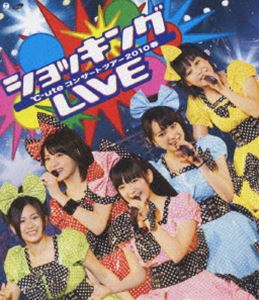 ℃-ute／℃-uteコンサートツアー2010春〜ショッキング LIVE〜 [Blu-ray]の通販は