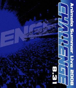 Animelo Summer Live 2008-Challenge-8.31 [Blu-ray]の通販は