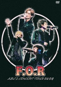 A.B.C-Z Concert Tour 2024 F.O.R（通常盤） [DVD]
