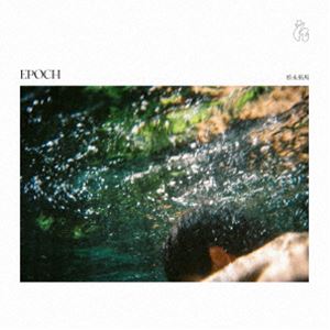 松永拓馬 / EPOCH [CD]