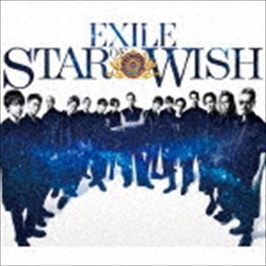EXILE / STAR OF WISH（豪華盤／CD＋3Blu-ray） [CD]の通販は 6,239円