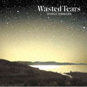 浜田省吾 / WASTED TEARS [CD]の通販はau PAY マーケット - エス