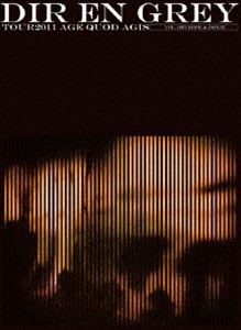 DIR EN GREY／TOUR2011 AGE QUOD AGIS Vol.1 ［Europe ＆ Japan