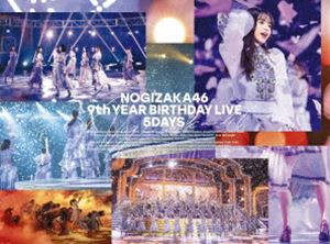 通販激安 乃木坂46／9th YEAR BIRTHDAY LIVE 5DAYS（完全生産限定盤