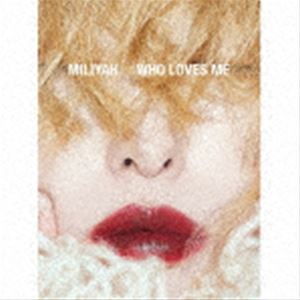 加藤ミリヤ / WHO LOVES ME（初回生産限定盤／CD＋DVD） [CD]の通販は 4,871円
