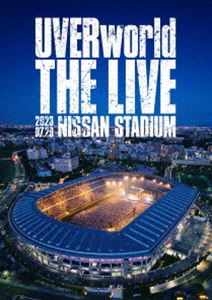 UVERworld／THE LIVE at NISSAN STUDIUM 2023.07.29（通常盤） [Blu-ray]の通販は 5,006円