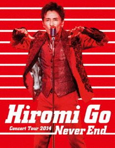 郷ひろみ／Hiromi Go Concert Tour 2014”Never End” [Blu-ray]の通販は