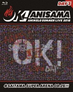 Animelo Summer Live 2018”OK!”08.26 [Blu-ray]の通販は 6,915円