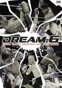 DREAM.6 ミドル級グランプリ2008 決勝戦 [DVD]の通販はau PAY