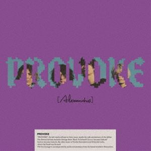 [Alexandros] ／ PROVOKE [CD+2DVD] [限定] 楽天ブックス: PROVOKE (初回限定盤 CD＋2DVD) - [Alexandros