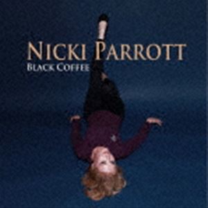ニッキ・パロット / ブラック・コーヒー（180g重量盤） [レコード 12inch]