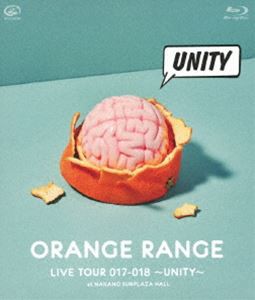 ORANGE RANGE／LIVE TOUR 017-018 〜UNITY〜 at 中野サンプラザホール [Blu-ray]の通販は