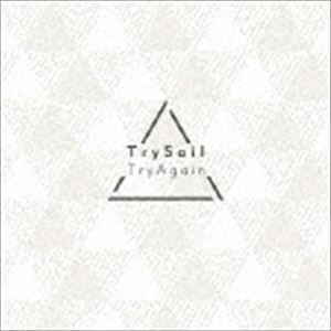 TrySail / TryAgain（完全生産限定盤／CD＋DVD） [CD]の通販は