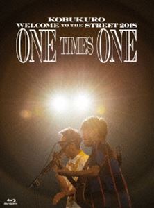 コブクロ／KOBUKURO WELCOME TO THE STREET 2018 ONE TIMES ONE FINAL at 京セラドーム大阪（初回限定盤） [Blu-ray]の通販は