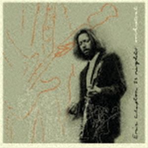 エリック・クラプトン / 24ナイツ：オーケストラ（2SHM-CD＋DVD） [CD]の通販は