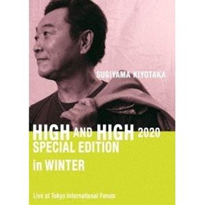 杉山清貴／SUGIYAMA.KIYOTAKA”High＆High”2020 Special Edition in Winter [DVD]の通販は 7,154円