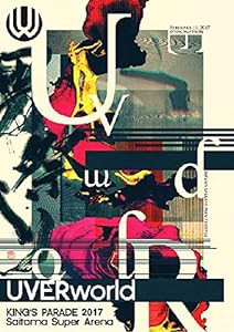 UVERworld KING’S PARADE 2017 Saitama Super Arena [Blu-ray](中古未使用の新古品)の通販は