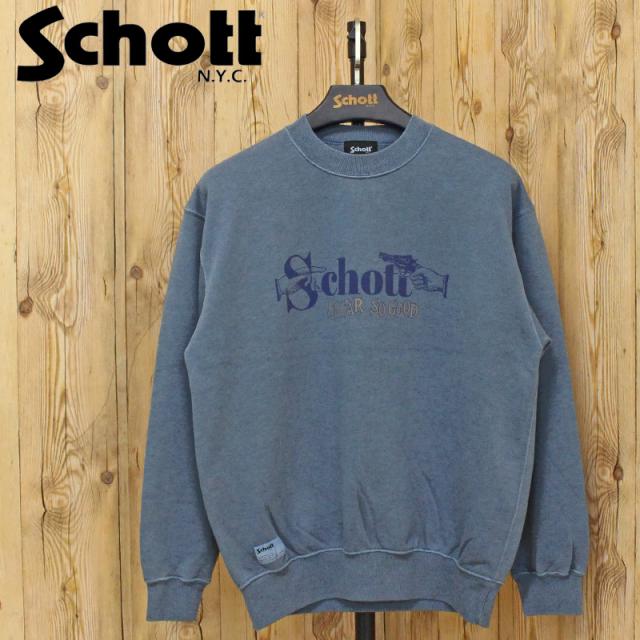 Schott ショット ピグメント ソー ファー ソー グッド クルースウェット PIGMENT SO FAR SO GOOD CREW SWEAT 782-5232013 トップス ブランド