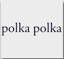 販売しているpolkapolkaの商品一覧を見るにはこちらをクリック