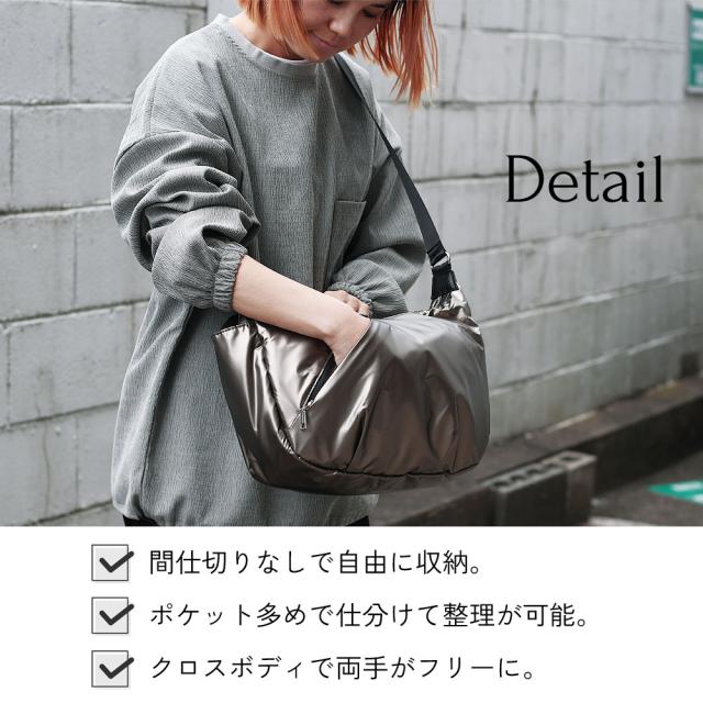 DETAIL 特徴 間仕切りなしで自由に収納。ポケット多めで仕分けて整理が可能。。クロスボディなら両手がフリーに。