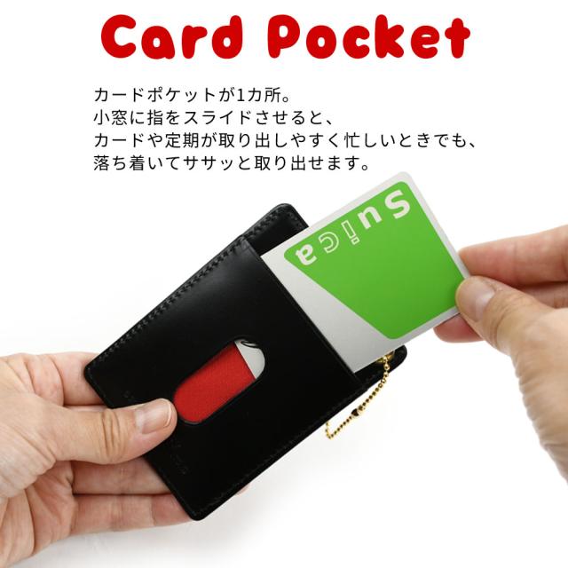カードポケットが1カ所。小窓に指をスライドさせると、カードや定期が取り出しやすく忙しいときでも、落ち着いてササッと取り出せます。