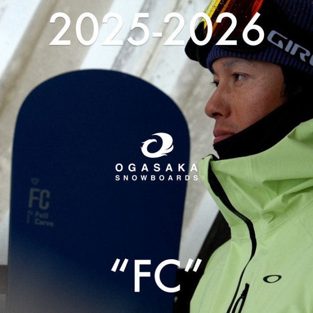 予約商品] 25-26 OGASAKA スノーボード オガサカ FC エフシー