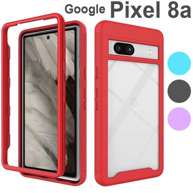 Google Pixel 8a 背面クリア耐衝撃ケース