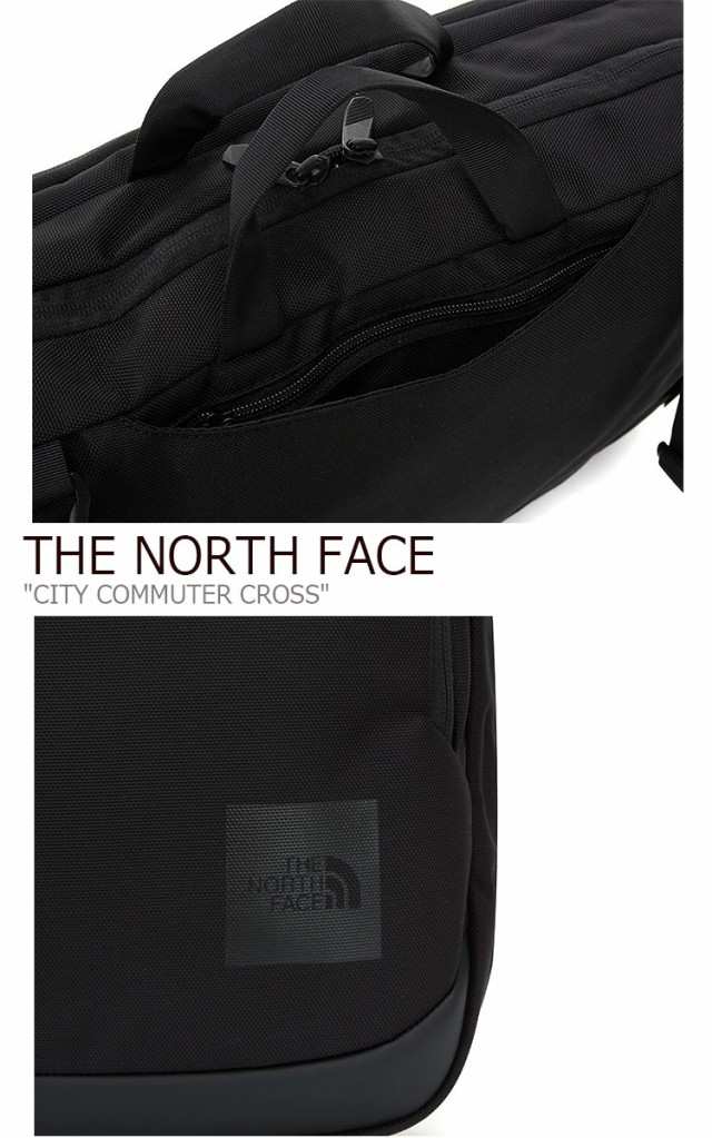 ノースフェイス クロスバッグ THE NORTH FACE CITY COMMUTER 