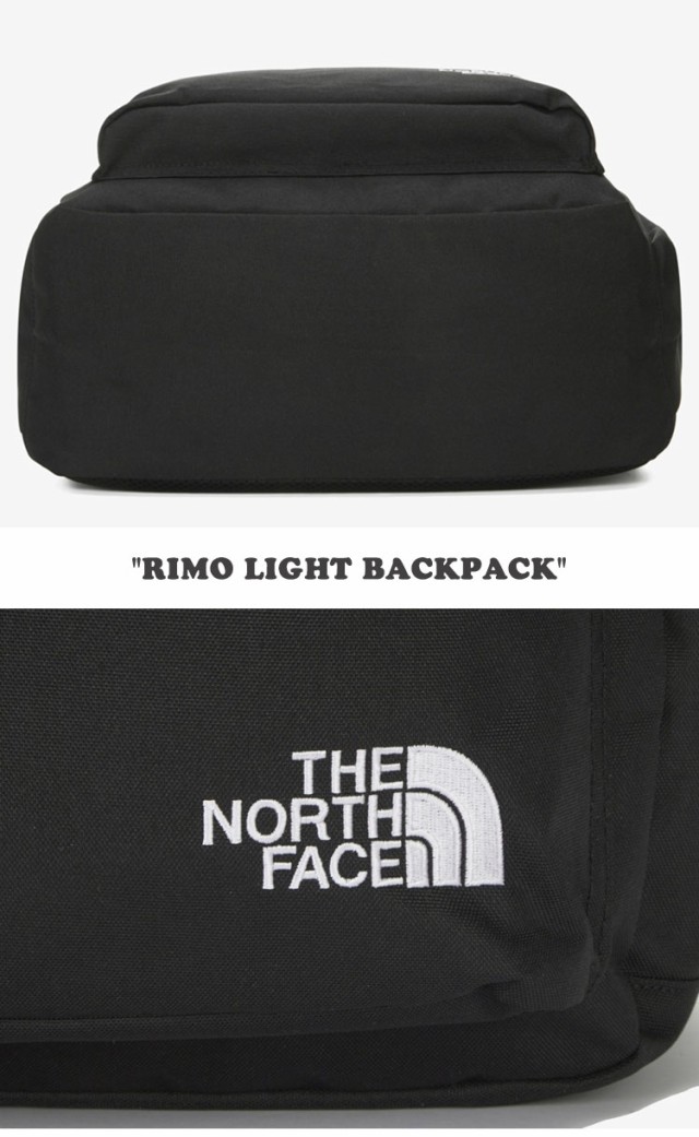 ノースフェイス リュック THE NORTH FACE RIMO LIGHT BACKPACK リモ