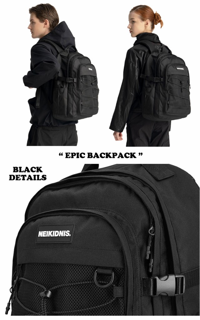 ネイキドニス リュック NEIKIDNIS 正規販売店 EPIC BACKPACK エピック