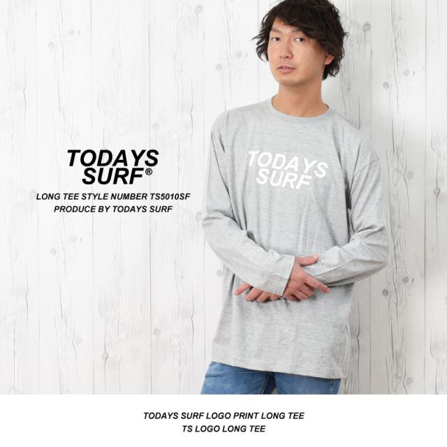 TODAYS SURFのロンT メンズ おしゃれ ロングTシャツ