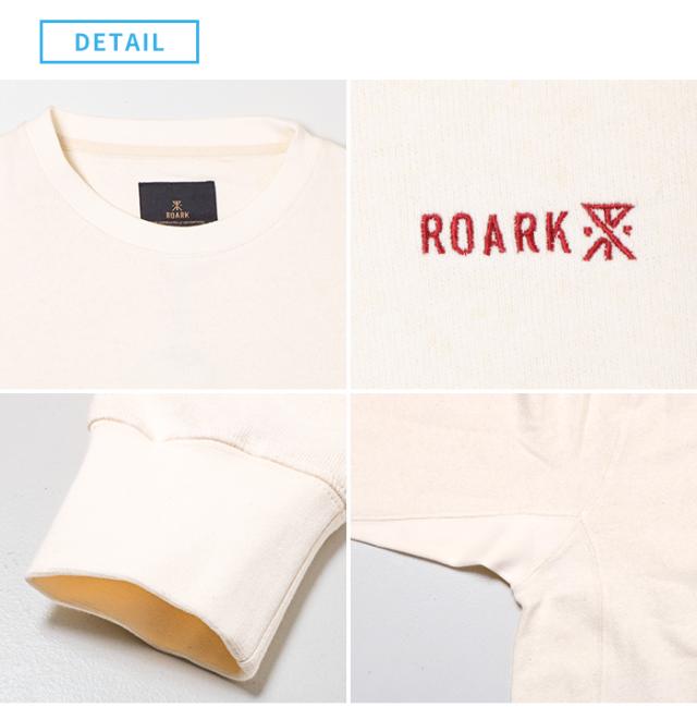 ROARK ロアーク スウェット クルーネック 丸首 長袖 DETAIL 詳細 細部