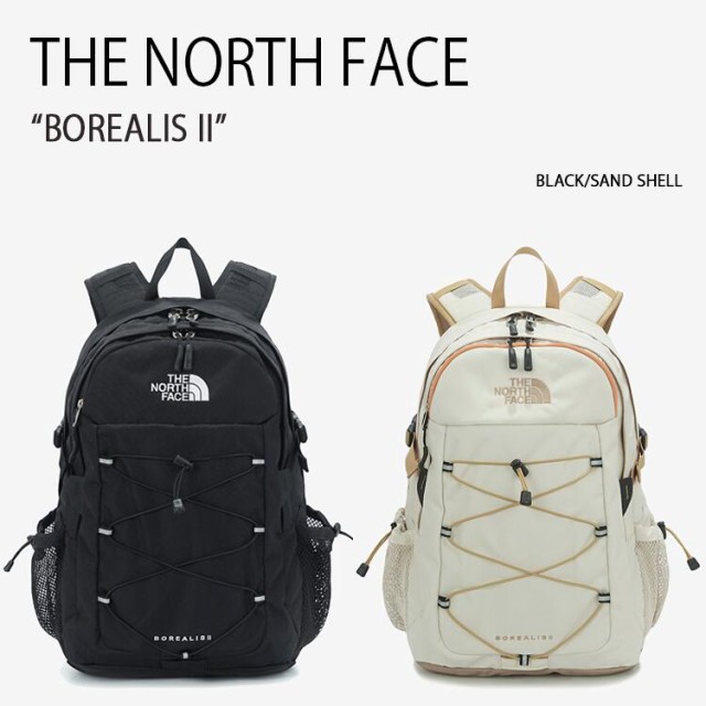 THE NORTH FACE ノースフェイス リュック BOREALIS II