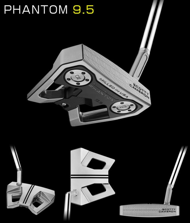 2024 スコッティキャメロン ファントム9.5